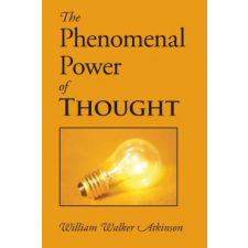 Phenomenal Power of Thought – William Walker Atkinson idegen nyelvű könyv