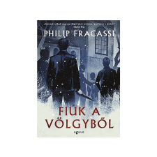  Philip Fracassi - Fiúk a völgyből regény