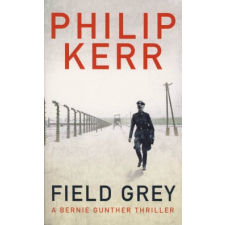Philip Kerr Field Grey regény