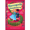 Philippa Gregory Hercegnők kézikönyve