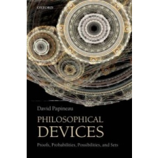 Philosophical Devices – David Papineau idegen nyelvű könyv