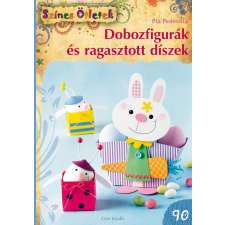 Pia Pedevilla PEDEVILLA, PIA - DOBOZFIGURÁK ÉS RAGASZTOTT DÍSZEK - SZÍNES ÖTLETEK 90. ajándékkönyv