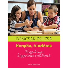 Piac & Profit Kiadó Kft. Konyha, tündérek - Receptkönyv kisgyerekes szülőknek antikvárium - használt könyv