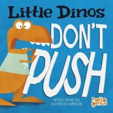 Picture Window Books Little Dinos Don't Push | Michael Dahl egyéb könyv