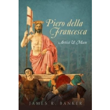  Piero della Francesca – James R Banker idegen nyelvű könyv