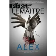  Pierre Lemaitre - Alex – Pierre Lemaitre idegen nyelvű könyv
