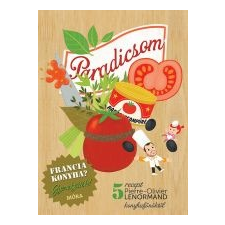 Pierre-Olivier Lenormand PARADICSOM - FRANCIA KONYHAGYEREKJÁTÉK! gasztronómia