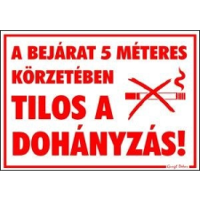 Piktogram A bejárat 5m-es körzetében tilos a dohányzás!piros információs címke