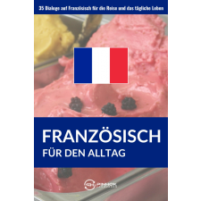 Pinhok Languages Französisch für den Alltag egyéb e-könyv