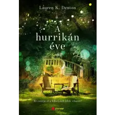 Pioneer Books Lauren K. Denton - A hurrikán éve regény