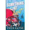 Piper Rayne, Inc. Something Like Lust