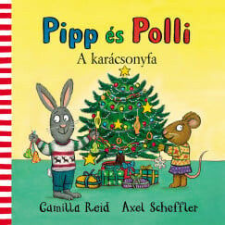 Pipp és Polli - A karácsonyfa gyermek- és ifjúsági könyv