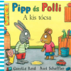  Pipp és Polli - A kis tócsa (lapozó)(új kiadás, nagyobb méret)