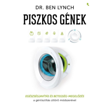 Piszkos gének életmód, egészség