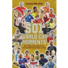 Pitch Publishing Ltd 501 World Cup Moments | Luciano Wernicke
