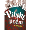  Pityke és prém (új kiadás)
