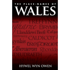  Place-Names of Wales – Hywel Wyn Owen idegen nyelvű könyv