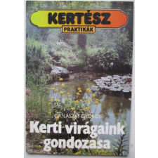 Planétás Kiadó Kerti virágaink gondozása antikvárium - használt könyv