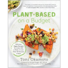  Plant-Based on a Budget – Toni Okamoto idegen nyelvű könyv
