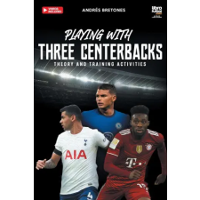  Playing with three centerbacks – Librofutbol. Com idegen nyelvű könyv