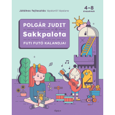 Polgár Judit - Sakkpalota 2. – Futi Futó kalandjai gyermek- és ifjúsági könyv