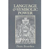 Polity Press Language and Symbolic Power | Pierre Bourdieu