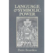 Polity Press Language and Symbolic Power | Pierre Bourdieu egyéb könyv