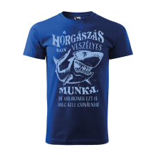 Póló A horgászás egy veszélyes munka mintával - Kék XXXL méretben ajándéktárgy