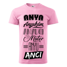 Póló Anya mintával - Rózsaszín S méretben ajándéktárgy