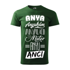 Póló Anya mintával - Zöld L méretben ajándéktárgy