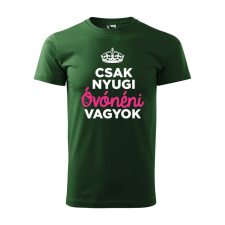 Póló Csak nyugi óvónéni vagyok mintával - Zöld L méretben ajándéktárgy