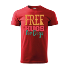 Póló Free hugs for dog mintával - Piros XXXL méretben ajándéktárgy