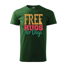 Póló Free hugs for dog mintával - Zöld XL méretben ajándéktárgy