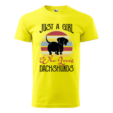  Póló Just a girl who loves dachshunds  mintával Sárga L egyedi ajándék