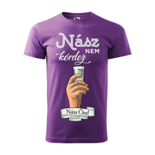 Póló Nász nem kérdez nász önt mintával - Lila XL méretben ajándéktárgy