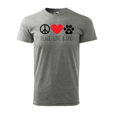 Póló Peace love and dog mintával - Szürke S méretben ajándéktárgy