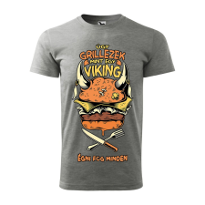 Póló Úgy grillezek mint egy viking mintával - Szürke M méretben ajándéktárgy