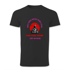 polofun.hu Nincs szőke herceg fehér lovon. Csak fasza gyerek szép motoron férfi póló