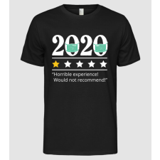 Pólómánia 2020 maszkos komment - horrible experience - Férfi Alap póló férfi póló