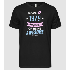 Pólómánia 40 years of being awesome made in 1979 - Férfi Alap póló férfi póló