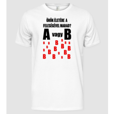 Pólómánia A vagy B - Férfi Alap póló