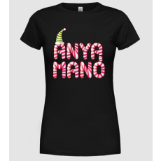 Pólómánia Anya Manó - Női Kerek nyakú Póló