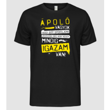 Pólómánia Ápoló vagyok, mindig igazam van - Férfi Alap póló férfi póló