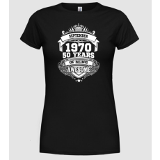 Pólómánia Awesome being of 50 years 1970 SZEPTEMBER - Női Kerek nyakú Póló