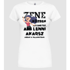 Pólómánia Az lehetsz ami lenni akarsz GITÁROS - Női Kerek nyakú Póló