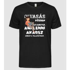 Pólómánia Az lehetsz ami lenni akarsz lght KÖNYVMOLY - Férfi Alap póló férfi póló