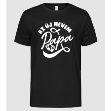 Pólómánia Az új nevem  papa - Férfi Alap póló férfi póló