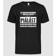 Pólómánia Azt mondtam magamnak... - Férfi Alap póló