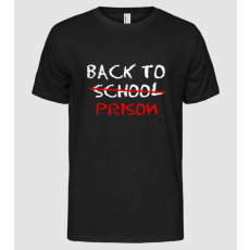 Pólómánia Back to prison - iskola - Férfi Alap póló