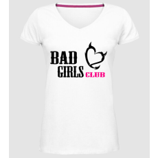 Pólómánia Bad girls club - Női Prémium V-nyakú Póló